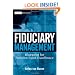 Fiduciary Management: Blueprint for Pension Fund Excellence (Wiley Finance)