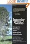 Integrity Works: Strategies for Becoming a Trusted, Respected and Admired Leader