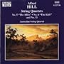 HILL: String Quartets Nos. 5, 6 and 11