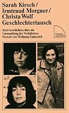 Geschlechtertausch - Kirsch/Morgner/Wolf