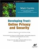 Developing Trust: Online Privacy and Security