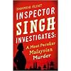 Inspector Singh Investigates: A Most Peculiar Malaysian Murder (Inspector Singh Investigates 1)