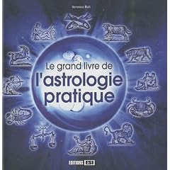 Le grand livre de l'astrologie pratique