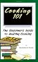 Cooking 101: The Beginner's Guide to Healthy Cooking