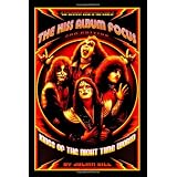 The KISS Album Focus: KINGS OF THE NIGHT TIME WORLD, 1972 - 1982 ~ Julian Gill