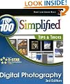 Digital Photography: Top 100 Simplified Tips & Tricks