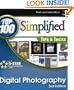 Digital Photography: Top 100 Simplified Tips & Tricks