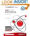 My Revision Notes: AQA GCSE Physics (for A* to C) (SC11)