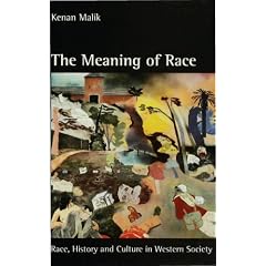 The Meaning of Race: Race, History and Culture in Western Society