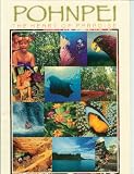 Pohnpei - The Heart of Paradise