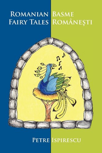 Romanian Fairy Tales (Romanian Edition)