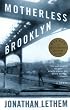 Motherless Brooklyn: A Novel