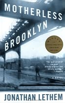Motherless Brooklyn: A Novel