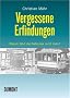 Vergessene Erfindungen: Warum f�hrt die Natronlok nicht mehr?