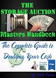 Storage Auction Master's Handbook