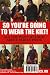 So You're Going to Wear the Kilt!