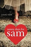 Sunny Days for Sam