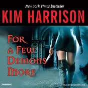 For a Few Demons More | [Kim Harrison]