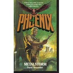 Metalstorm (Phoenix, No 4)