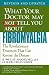 Books : What Your Doctor May Not Tell You About Fibromyalgia