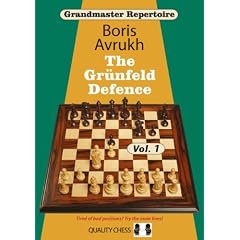 Grandmaster Repertoire 8: The Grunfeld Defence Vol. 1