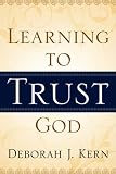 Learning to Trust God