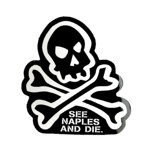 コトワザステッカー《ナポリを見て死ね/SEE NAPLES AND DIE》防水加工◆