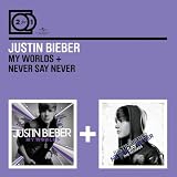 My Worlds + Never Say Never