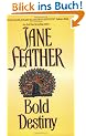 Bold Destiny (Avon Romance Series)