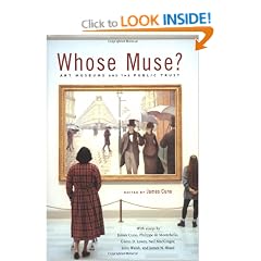 Whose Muse?: Art Museums and the Public Trust