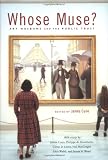 Whose Muse?: Art Museums and the Public Trust (0691032157) by Macgregor, Neil