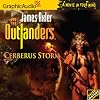 Outlanders # 35- Cerberus Storm