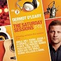 Dermot O'Leary Presents The Saturday Sessions 2011