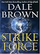 Strike Force: A Novel
