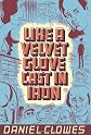 Like a Velvet Glove Cast in Iron