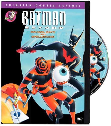 Batman Beyond: School Dayz/Spellbound