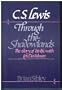 C.S. Lewis: Through the Shadowlands