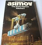 The early Asimov; or, Eleven years of trying