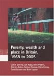 Poverty, Wealth and Place in Britain,...