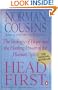 Head First: The Biology of Hope and the Healing Power of the Human Spirit