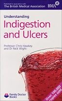 Indigestion and Ulcers (Understanding)