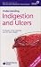 Understanding Indigestion and Ulcers