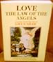 Love: The law of the angels