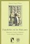 Espanoles en los Balcanes: Misiones civiles y militares en la antigua Yugoslavia (Serie Desarrollo y cooperacion) (Spanish Edition)