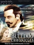 The Bulldog Drummond Chronicles (Illustrated)