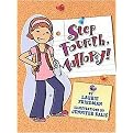 Step Fourth, Mallory! (Paperback)