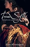 Tread Softly