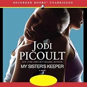 My Sister's Keeper | [Jodi Picoult]