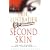 Second Skin