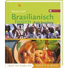 Brasilianisch feiern: Festa Brasileira